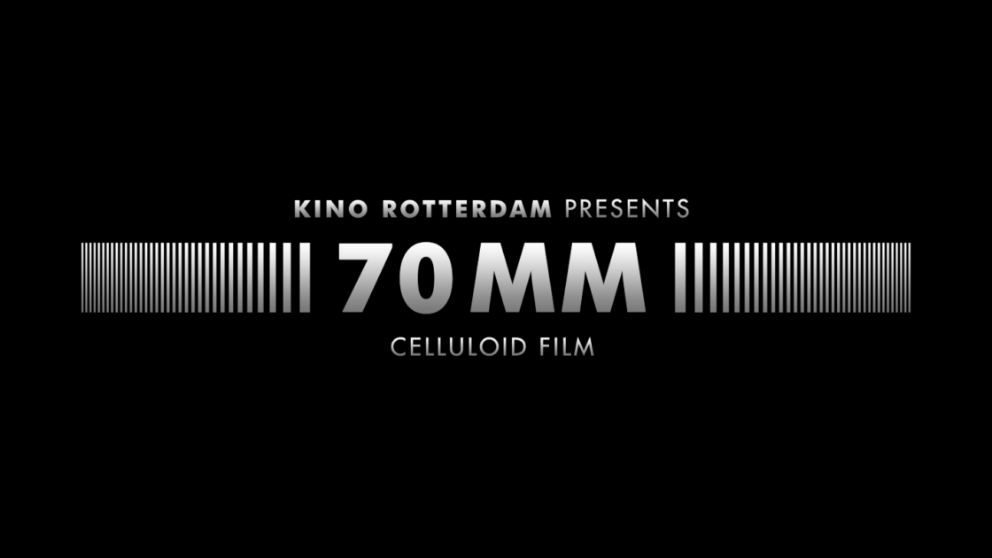 70mm-films in KINO Rotterdam