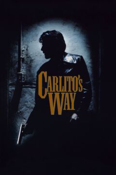 Carlito’s Way (1993)