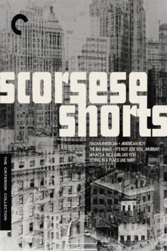 Scorsese Shorts (1963-1978)