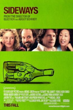 Sideways (2004) + wine arrangement